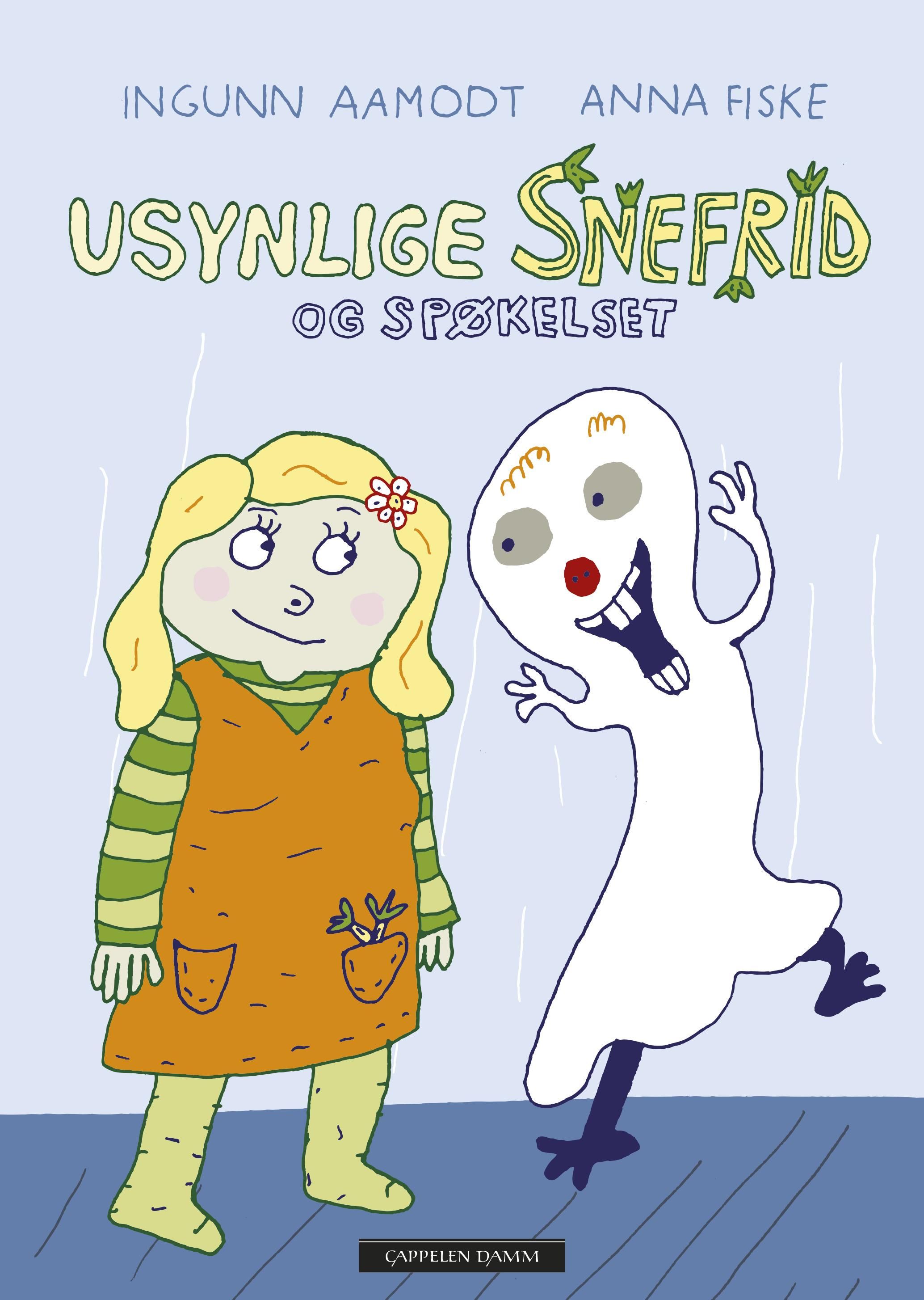 "Usynlige Snefrid og Spøkelset" av Ingunn Aamodt