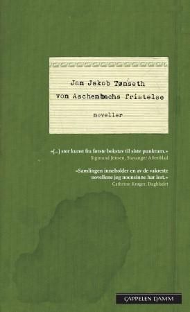 "Von Aschenbachs fristelse - noveller" av Jan Jakob Tønseth