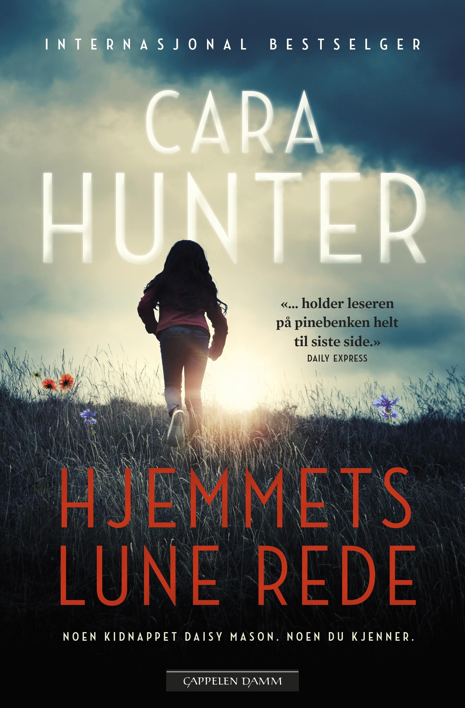 "Hjemmets lune rede" av Cara Hunter