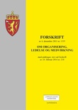 Omslagsbilde av Forskrift om organisering, ledelse og medvirkning av 6. desember 2011 nr. 1355
