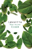 "Løvhytta" av Mona Helene Eidem