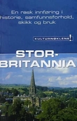 "Kulturnøkkel til Storbritannia en rask innføring i historie, samfunnsforhold, skikk og bruk" av Paul Norbury