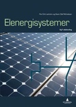 "Elenergisystemer - Smart bok : lærer : elektrofag vg1" av Svein Olaf Michelsen