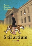 "S til artium" av Anne Regine Føreland