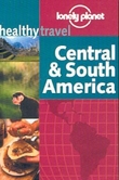 "Central and south America - healthy travel" av Isabelle Young
