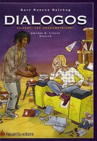 "Dialogos - elevbok 8. trinnet : filosofi for ungdomstrinnet" av Guro Hansen Helskog