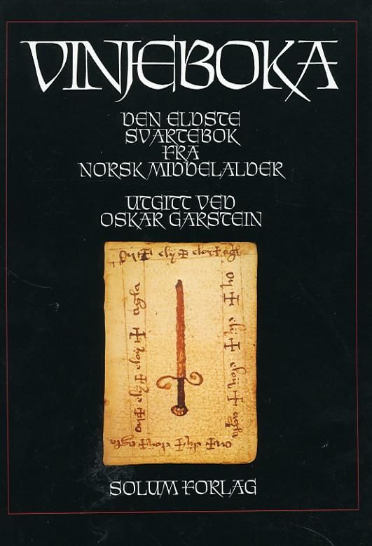 "Vinjeboka - den eldste svartebok fra norsk middelalder" av Oskar Garstein