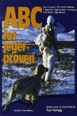 "ABC for jegerprøven" av Eigil Reimers