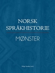 "Norsk språkhistorie I - mønster" av Helge Sandøy