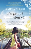 "Fargen på himmelen vår" av Amita Trasi