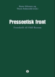 "Presseetisk front - festskrift til Odd Raaum" av Rune Ottosen