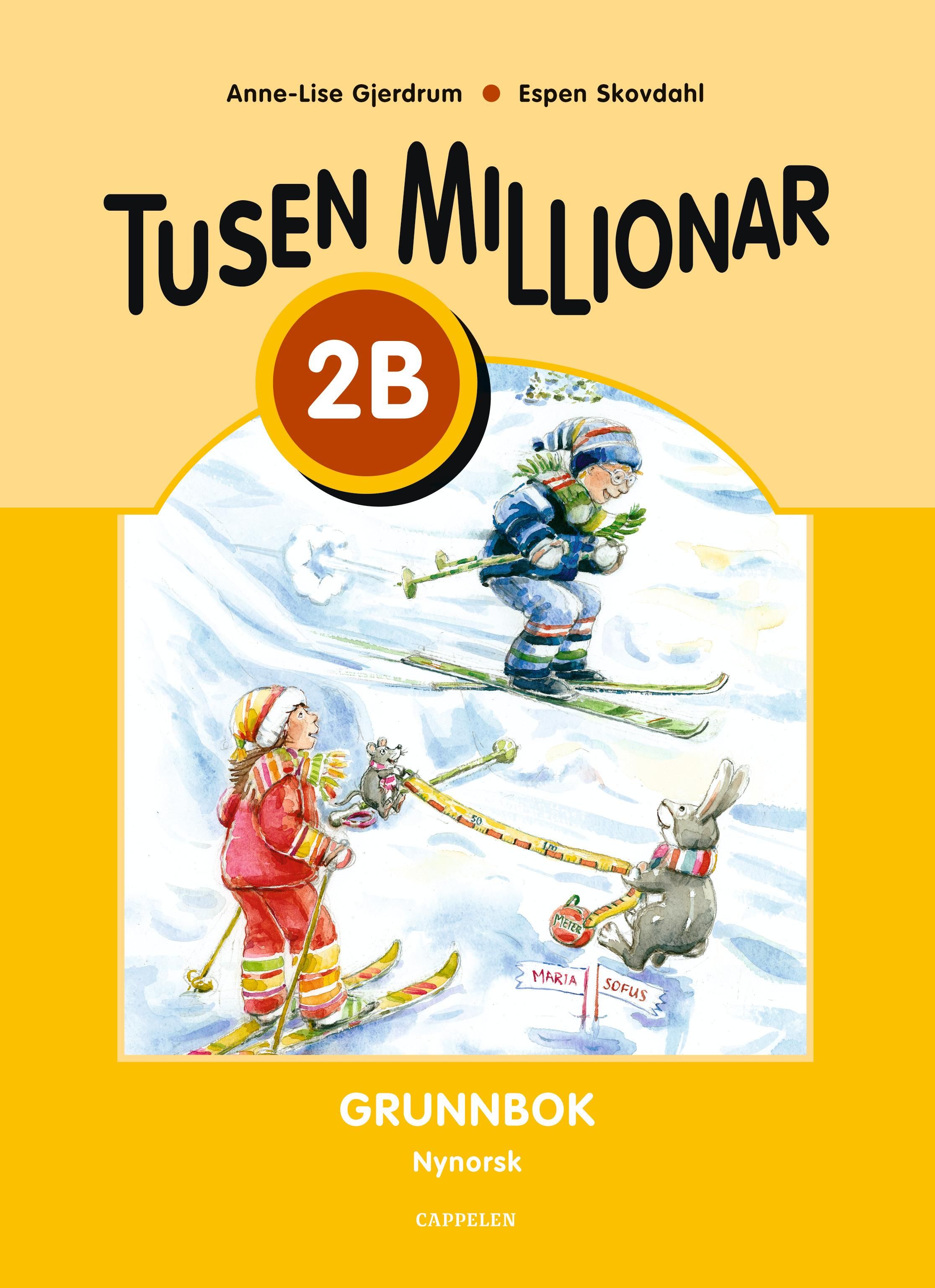 "Tusen millionar ny utgåve 2B - grunnbok" av Anne-Lise Gjerdrum