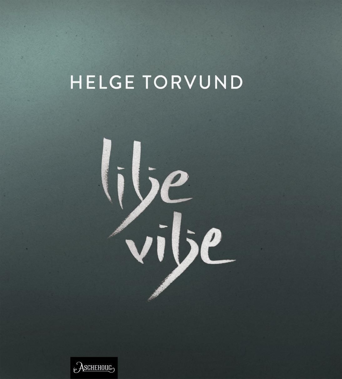 "Liljevilje - dikt" av Helge Torvund