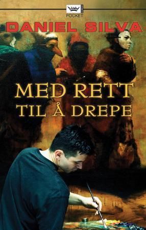 "Med rett til å drepe" av Daniel Silva