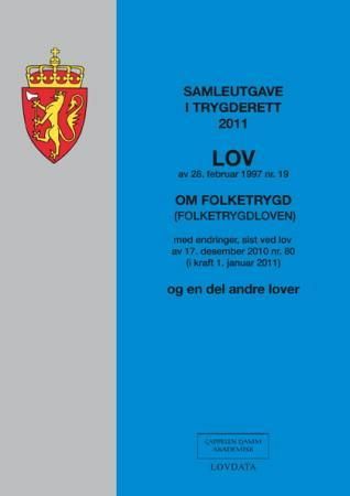"Samleutgave i trygderett 2011" av Norge