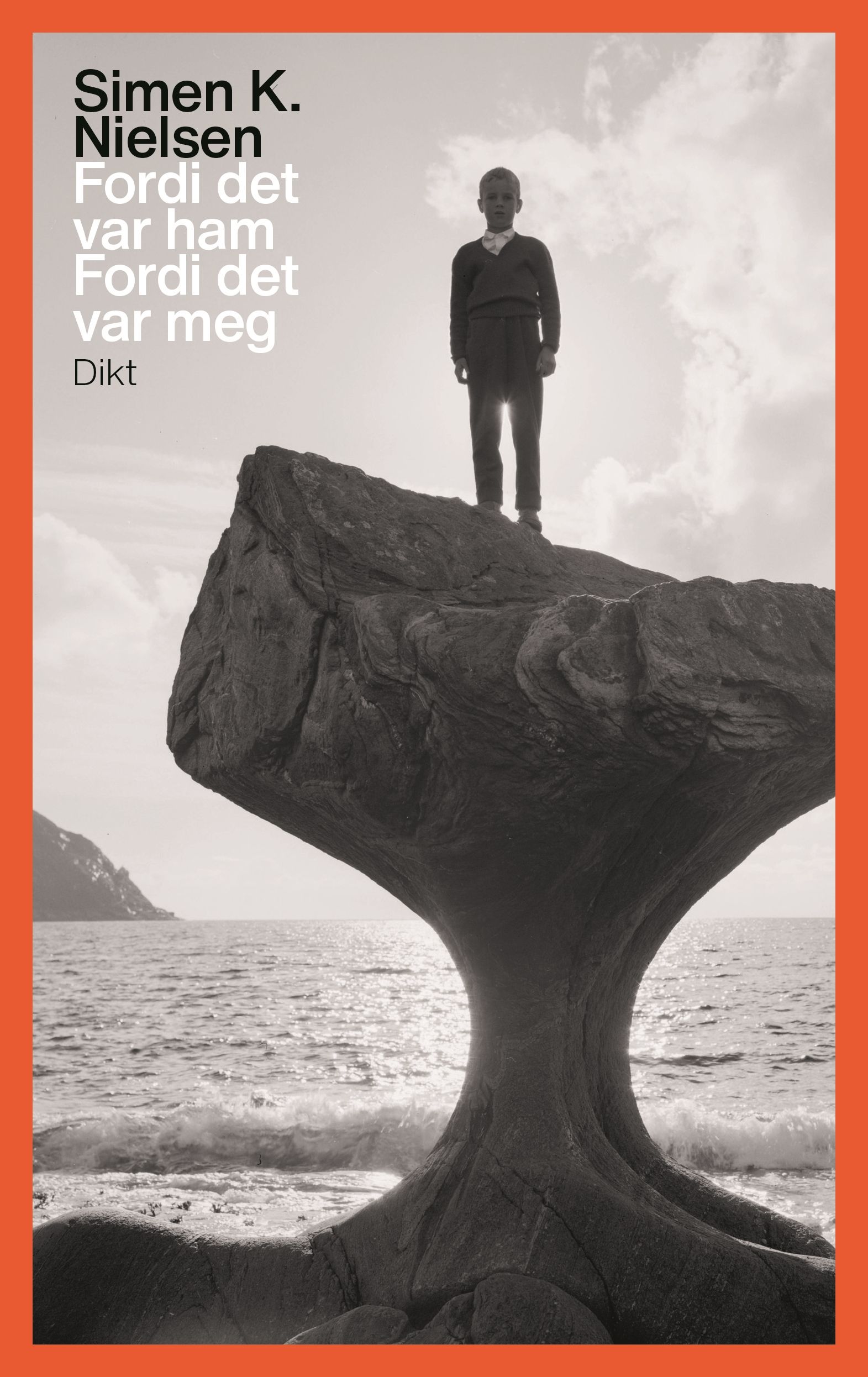 "Fordi det var ham fordi det var meg - dikt" av Simen K. Nielsen