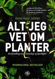 Omslagsbilde av Alt jeg vet om planter