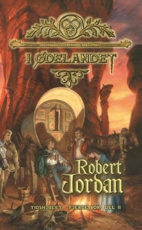 "I ødelandet - tidshjulet fjerde bok del II" av Robert Jordan