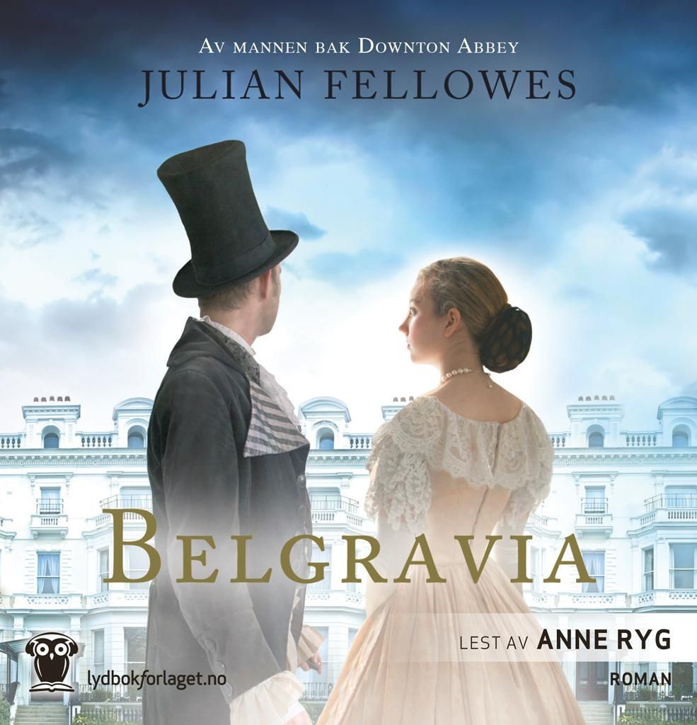 "Belgravia 1 - dansende inn i slaget" av Julian Fellowes