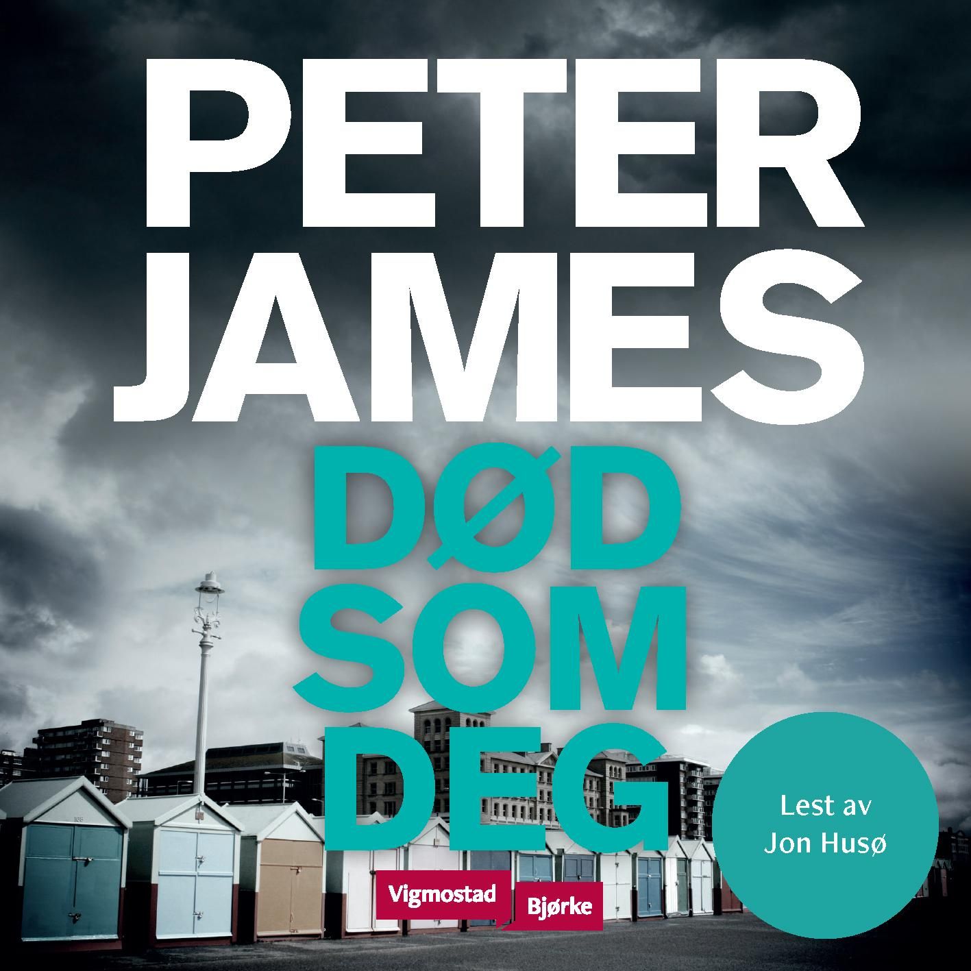 "Død som deg" av Peter James