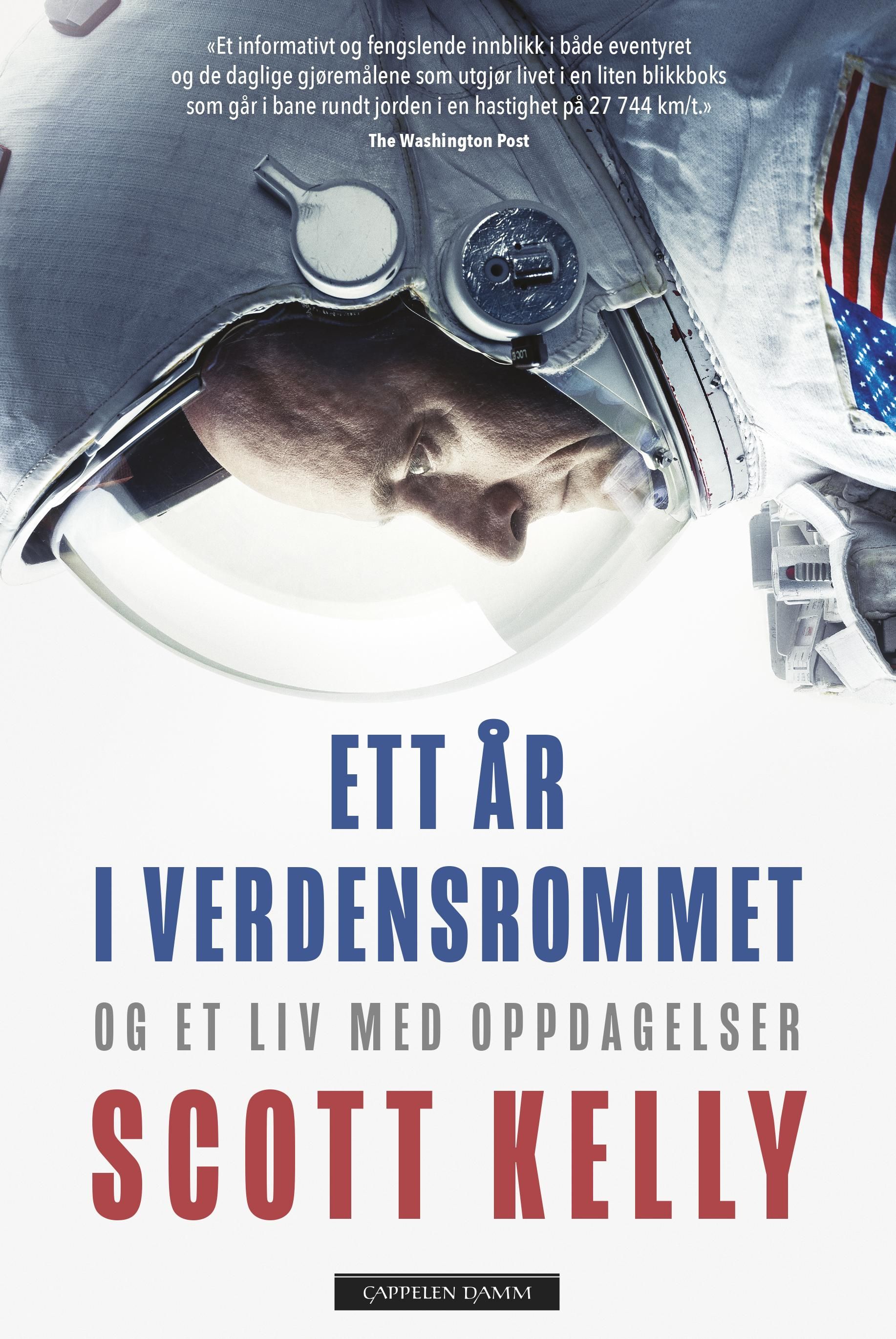 "Ett år i verdensrommet - og et liv med oppdagelser" av Scott Kelly