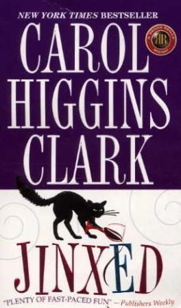 "Jinxed - a Regan Reilly mystery" av Carol Higgins Clark