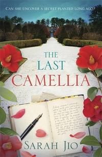 "The last camellia" av Sarah Jio