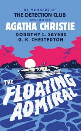 "The floating admiral" av Agatha Christie