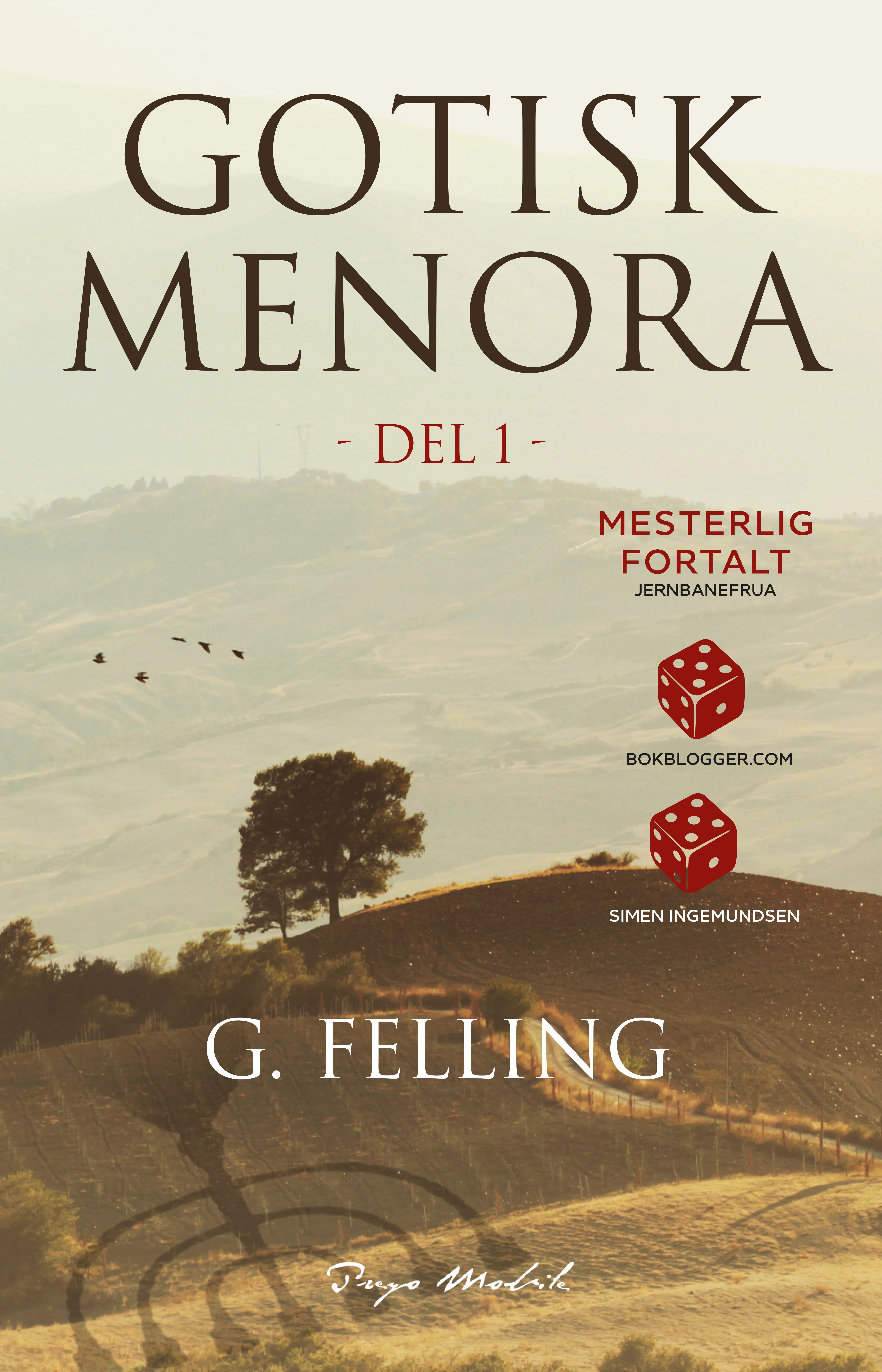 "Gotisk menora - Del 1" av G. Felling