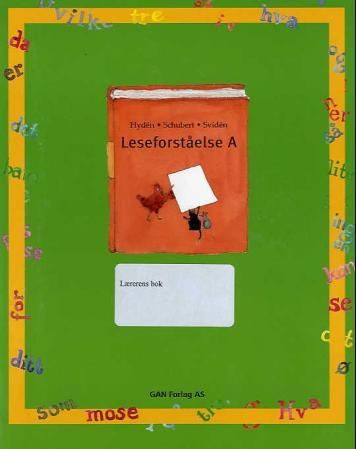 "Leseforståelse A - for mellomtrinnet : lærerens bok" av Görel Hydén