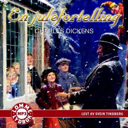 "En julefortelling" av Charles Dickens