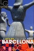 "Barcelona 2003 - a Let's go city guide" av Anna E. Byrne