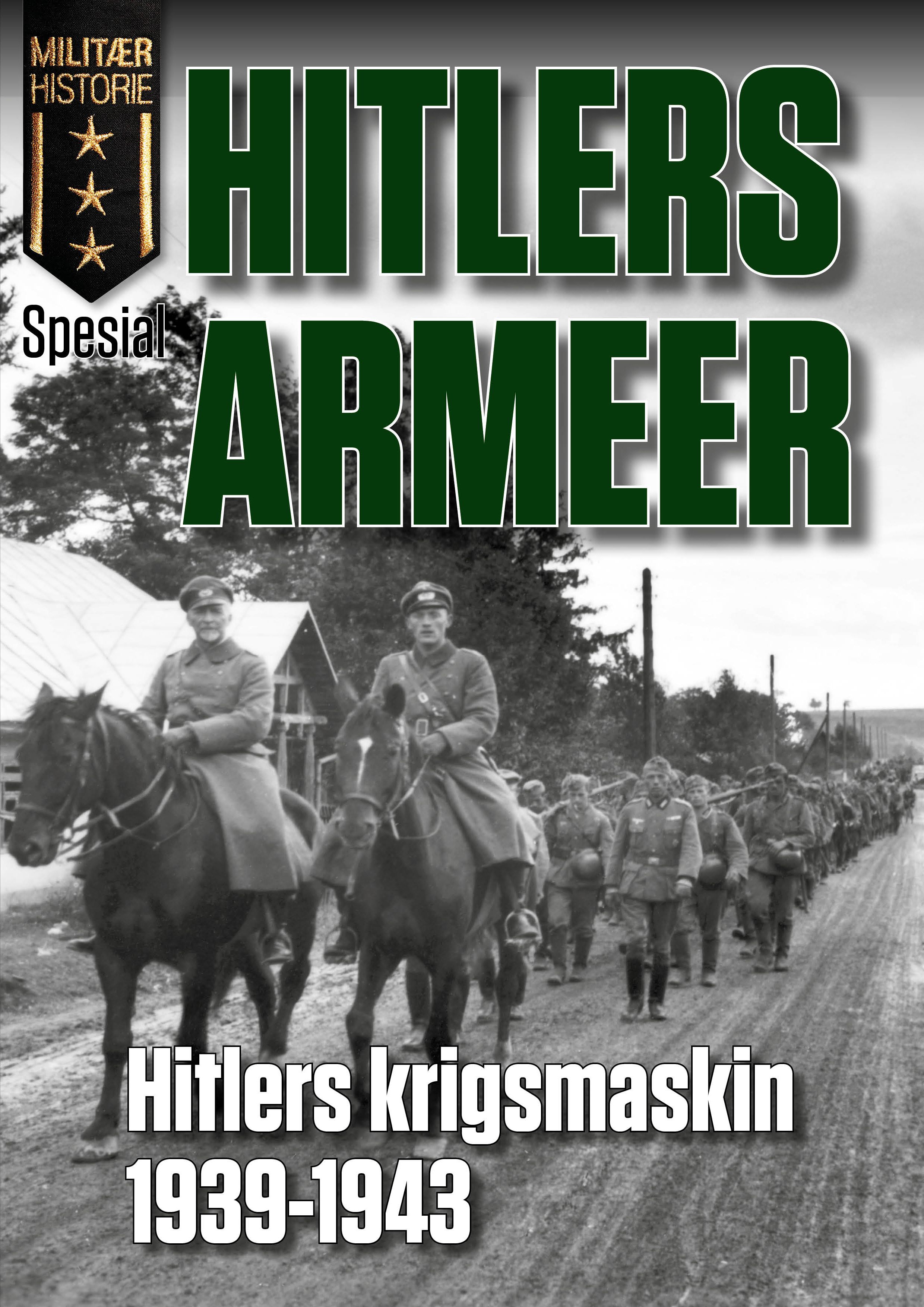 "Hitlers armeer - Hitlers krigsmaskin fra 1939-1943" av Chris McNab