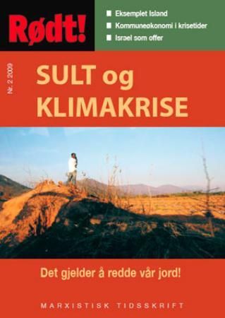 "R√∏dt! Nr 2 2009 - marxistisk tidsskrift" av Erik Ness