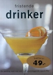"Fristende drinker" 