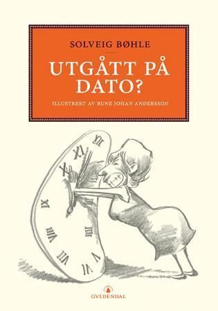 "Utgått på dato?" av Solveig Bøhle