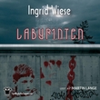 "Labyrinten" av Ingrid Wiese