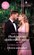 "Hushjelpens sjokkerende nyhet ; Deres mirakel" av Abby Green