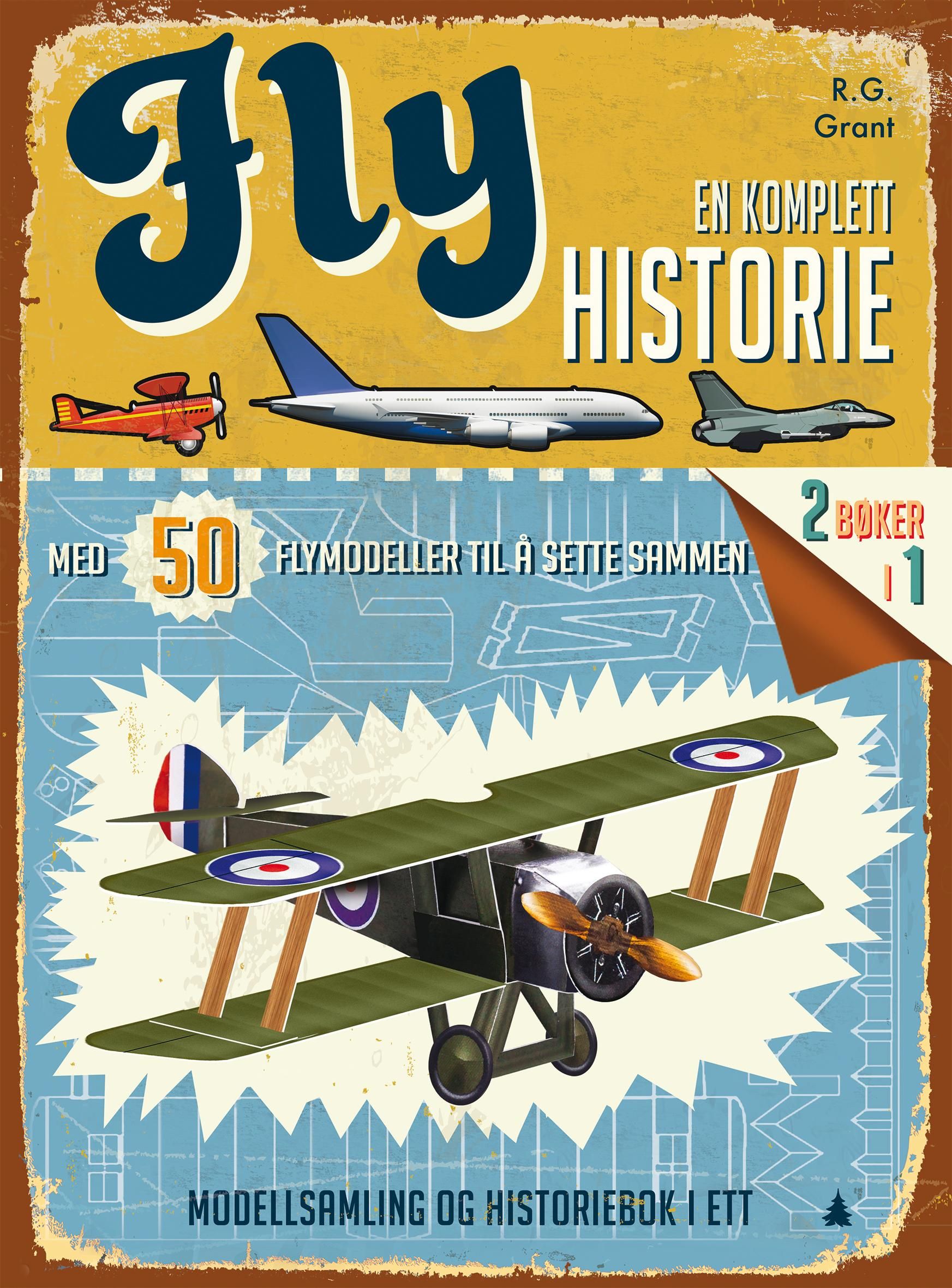 "Fly - en komplett historie" av R.G. Grant