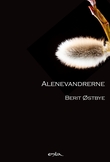 "Alenevandrerne - et tilbakeblikk" av Berit Østbye
