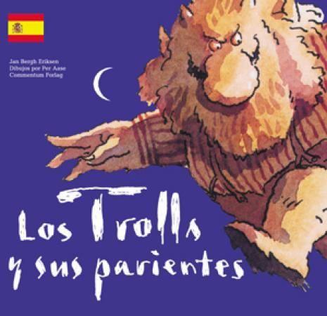 "Los trolls y sus parientes" av Jan Bergh Eriksen