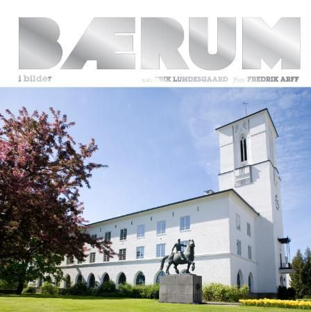 "Bærum i bilder" av Erik Lundesgaard