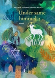 "Under same himmel 2 - elevbok" av Pål Wiik