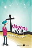 "Dagens preik - andakter for ungdom" av Kenneth Foss