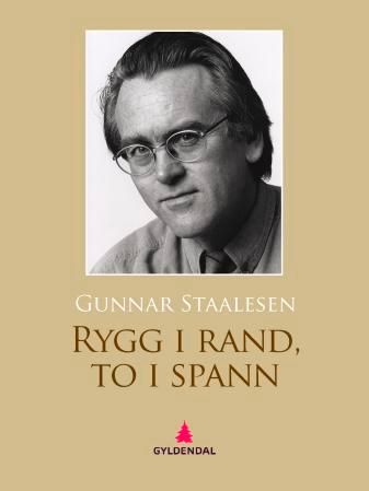 "Rygg i rand, to i spann - kriminalroman" av Gunnar Staalesen
