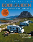 "Bobilguiden - Nord-Norge & Midt-Norge" av Magne Klann