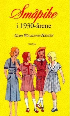 "Småpike i 1930-årene" av Gerd Wicklund-Hansen