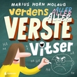 "Verdens aller aller ALLER verste vitser" av Marius Horn Molaug