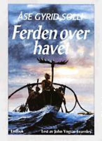 "Ferden over havet" av Åse Gyrid Solli