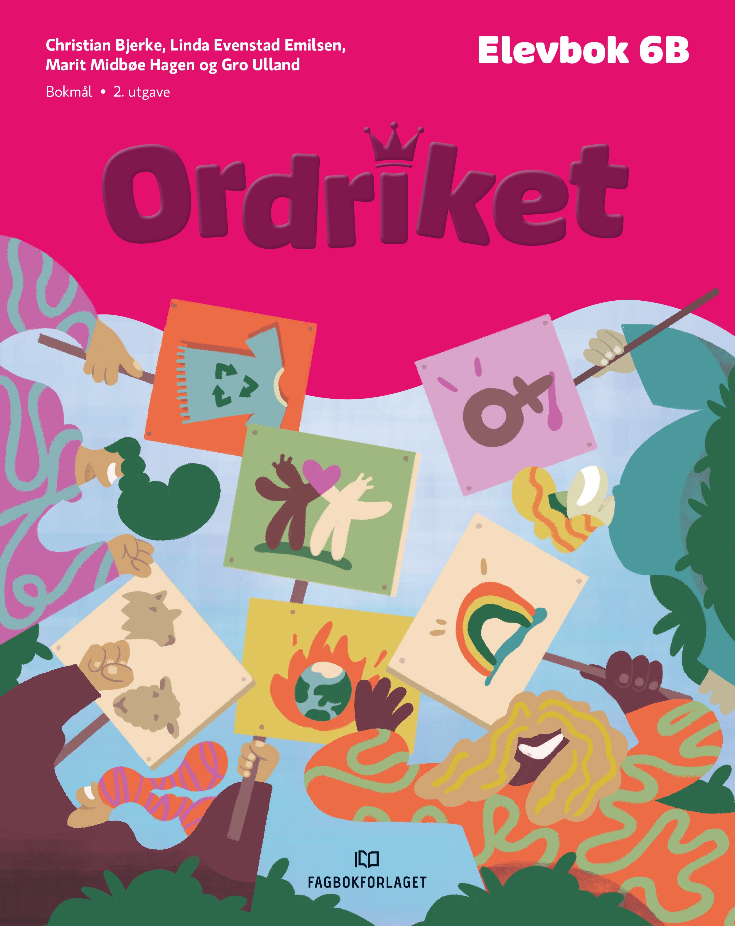 "Ordriket, d-bok - Elevbok 6B" av Christian Bjerke